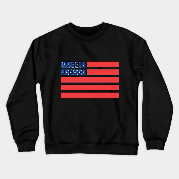 Made in America Crewneck Sweatshirt by attire zone